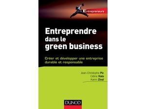 Entreprendre dans le green business